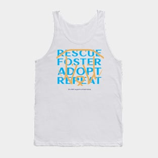 Rescue Foster Adopt Repeat Tank Top